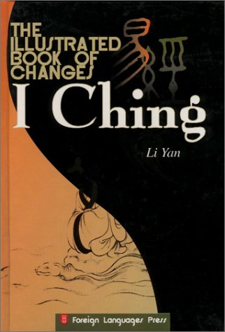 The Illustrated Book of Changes: I Ching,Used
