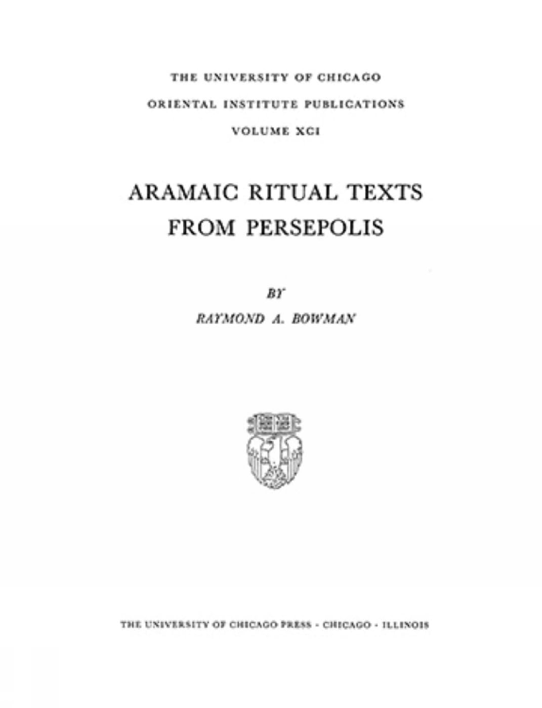 Aramaic Ritual Texts from Persepolis (Oriental Institute Publications),Used