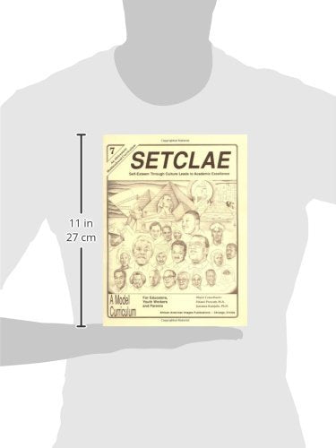 SETCLAE, Seventh Grade: SelfEsteem Through Culture Leads to Academic Excellence,Used