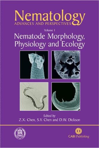Nematology: Advances and PerspectivesVolume 1: Nematode Morphology, Physiology and Ecology,Used