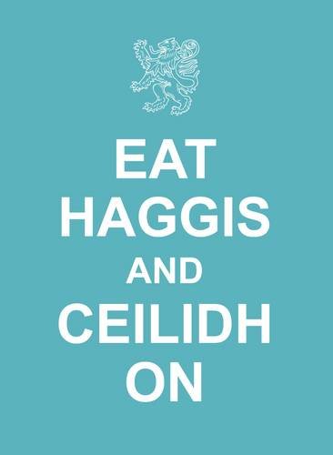 Eat Haggis and Ceilidh on,Used