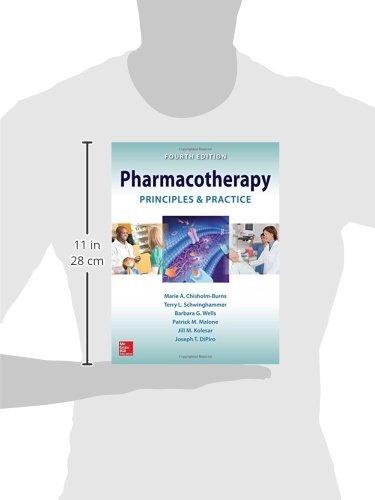 Pharmacotherapy Principles And Practice, Fourth Edition,New