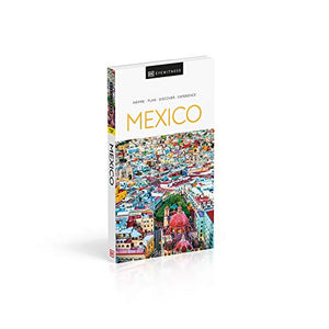 Dk Eyewitness Mexico (Travel Guide)