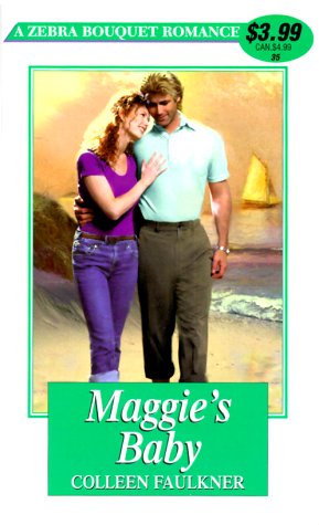 Maggie's Baby (Zebra Bouquet Romances),Used