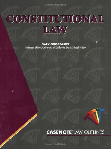 Constitutional Law (Law Outlines Series),Used