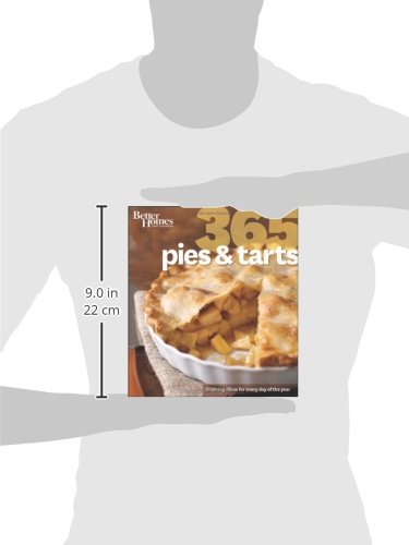 Better Homes and Gardens 365 Pies and Tarts: Inspiring Slices for Every Day of the Year,Used