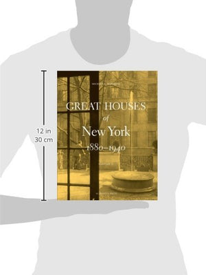 Great Houses Of New York, 18801940: V. 2,New