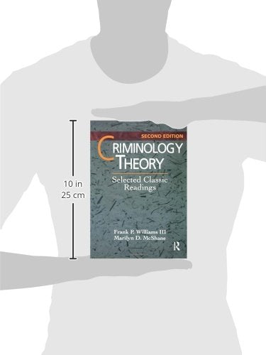 Criminology Theory, Second Edition: Selected Classic Readings,Used