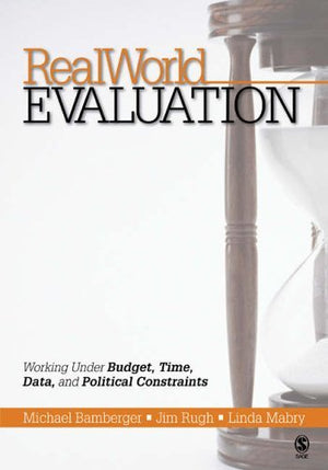 RealWorld Evaluation: Working Under Budget, Time, Data, and Political Constraints,Used