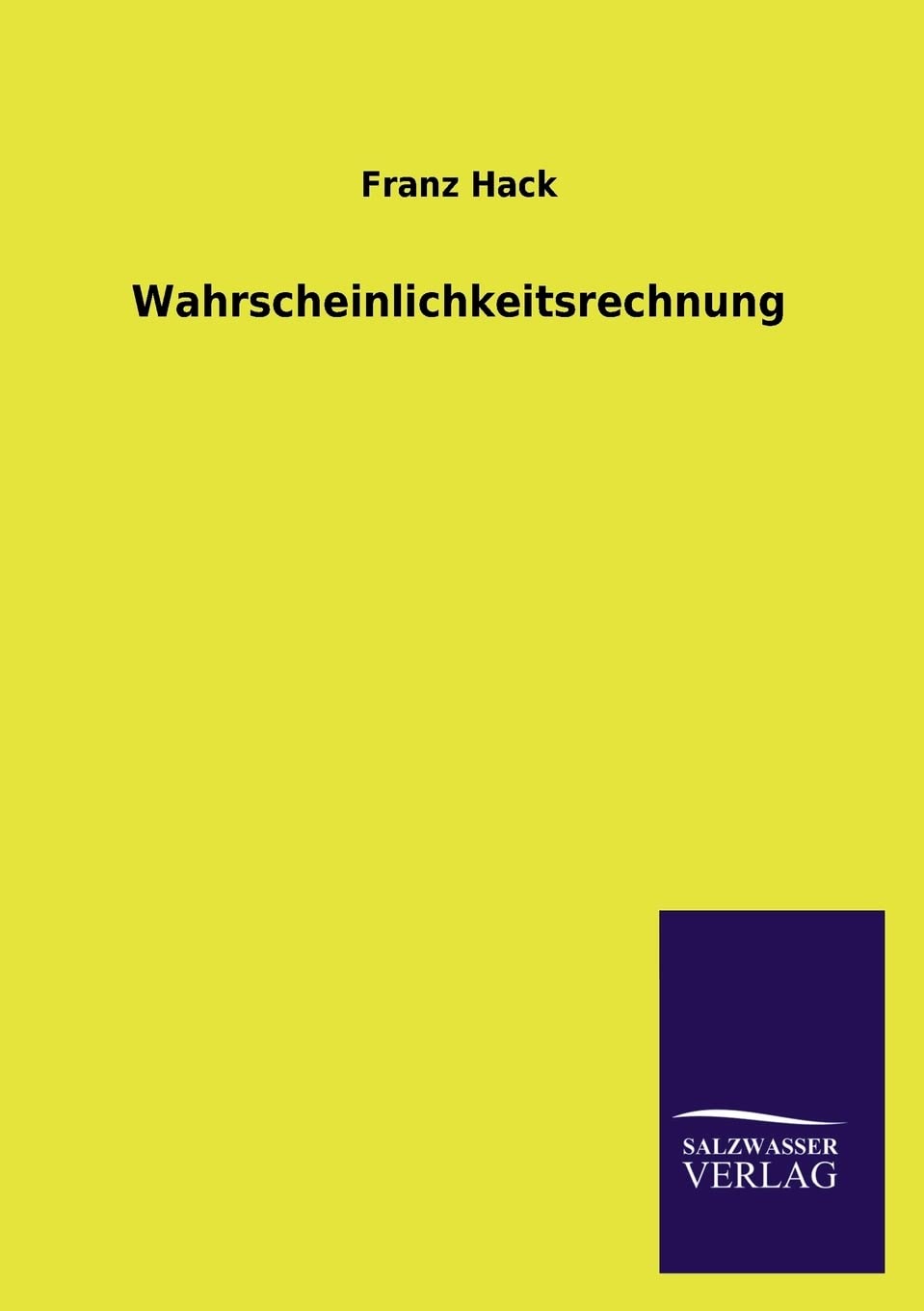 Wahrscheinlichkeitsrechnung (German Edition),Used