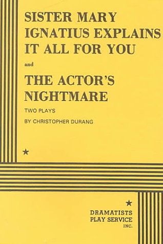 Sister Mary Ignatius Explains It All For You / Actor's Nightmare,Used