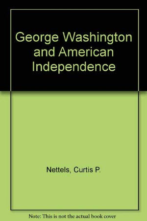 George Washington and American Independence,Used