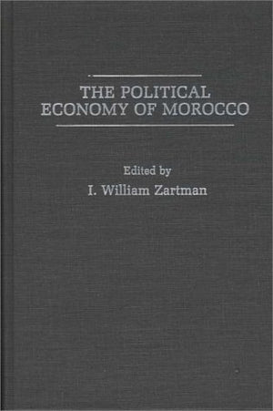 The Political Economy Of Morocco: (Sais Studies On Africa)