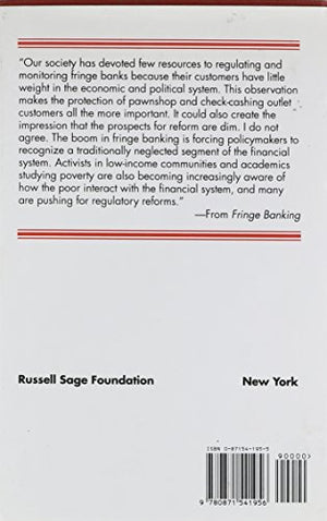 Fringe Banking: CheckCashing Outlets, Pawnshops, and the Poor,Used
