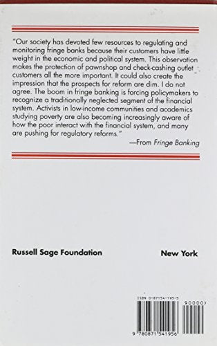 Fringe Banking: CheckCashing Outlets, Pawnshops, and the Poor,Used