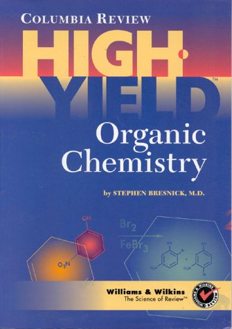 Columbia Review High Yield Organic Chemistry,New