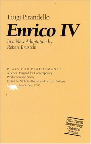 Enrico Iv (Plays For Performance Series)