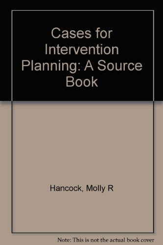 Cases for Intervention Planning: A Source Book,Used