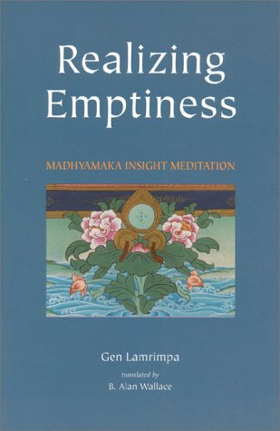 Realizing Emptiness: The Madhyamaka Cultivation of Insight,Used