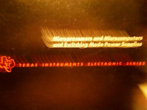 Microprocessors and Microcomputers and Switching Mode Power Supplies (Texas Instruments Electronics Series)