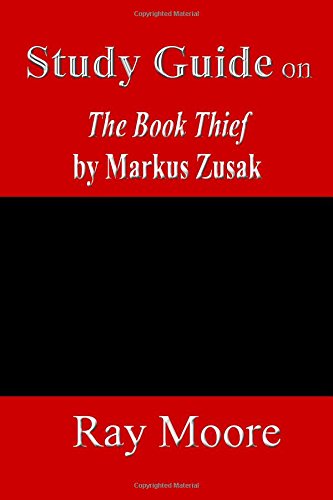 Study Guide on The Book Thief by Markus Zusak,Used