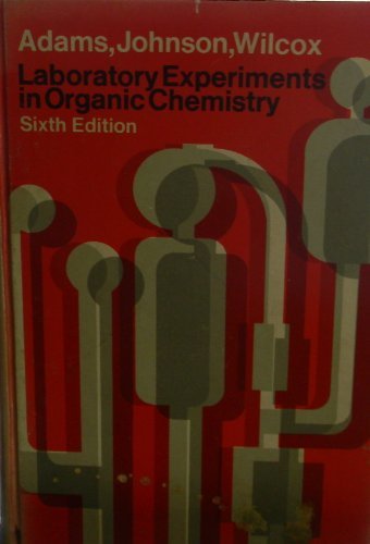 Laboratory Experiments In Organic Chemistry-used