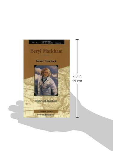 Beryl Markham: Never Turn Back (The Barnard Biography Series),Used