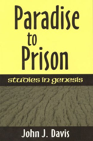 Paradise To Prison