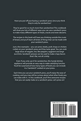 Sandwich Press Recipes: A Complete Cookbook of Sandwich and Meal Ideas!,Used