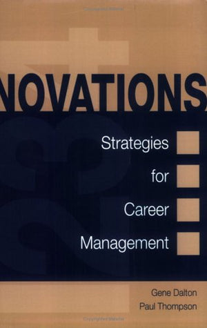 Novations: Strategies for Career Management,Used