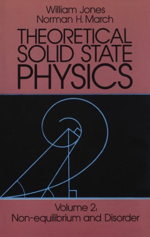 Theoretical Solid State Physics, Vol. 2: Nonequilibrium And Disorder-used