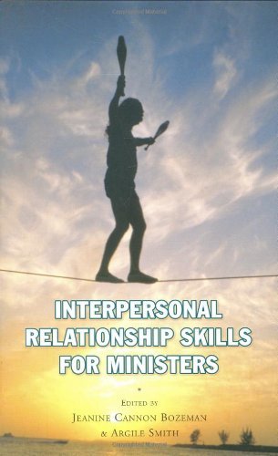Interpersonal Relationship Skills for Ministers,Used