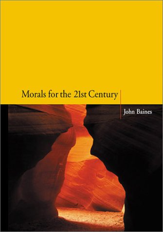 Morals for the 21st Century,Used