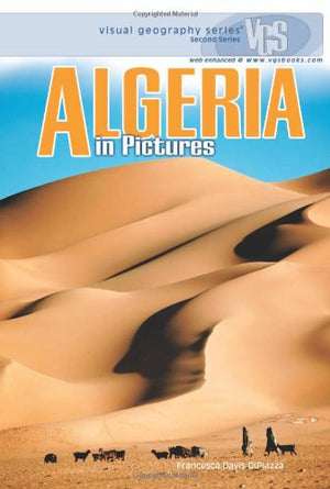 Algeria in Pictures (Visual Geography Series),Used