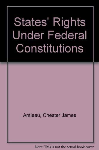 States Rights Under Federal Constitutions,Used