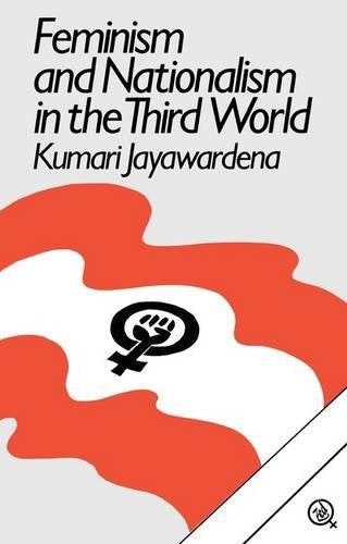 Feminism and Nationalism in the Third World (Third World Books)