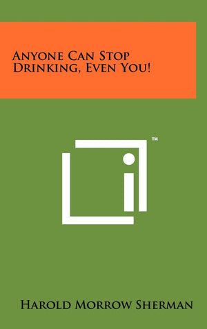 Anyone Can Stop Drinking, Even You!,Used