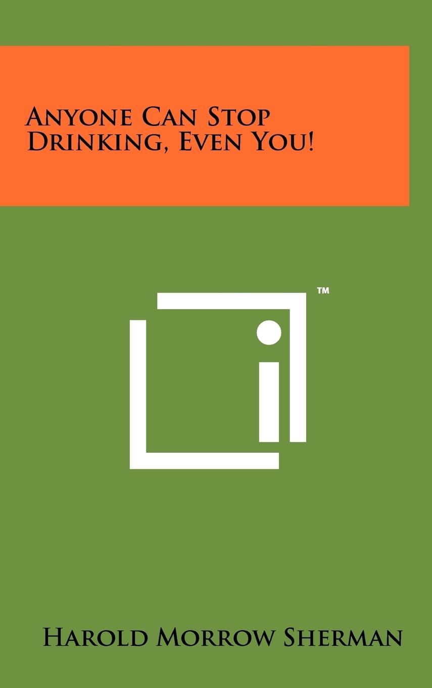 Anyone Can Stop Drinking, Even You!,Used