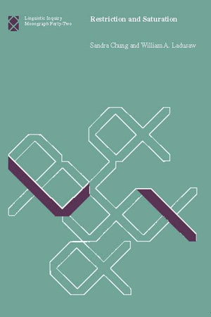 Restriction And Saturation (Linguistic Inquiry Monographs, 42),Used