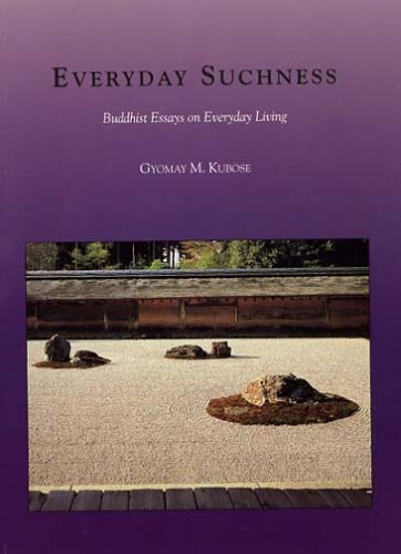 Everyday Suchness: Buddhist Essays On Everyday Living,Used