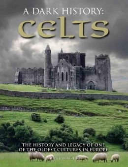 A Dark History of the Celts,Used