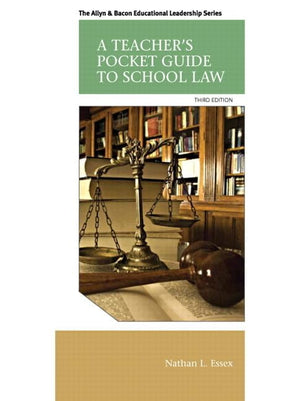 Teacher's Pocket Guide to School Law, A (Allyn & Bacon Educational Leadership),Used