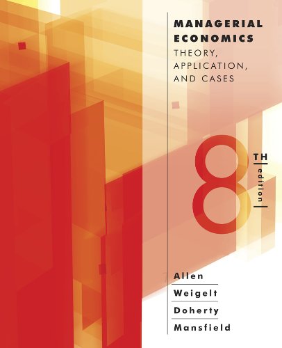 Managerial Economics: Theory, Applications, and Cases,Used