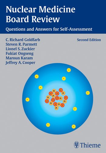 Nuclear Medicine Board Review: Questions and Answers for SelfAssessment,Used