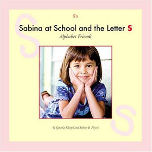 Sabina at School and the Letter S (Alphabet Friends),Used