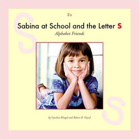 Sabina at School and the Letter S (Alphabet Friends),Used