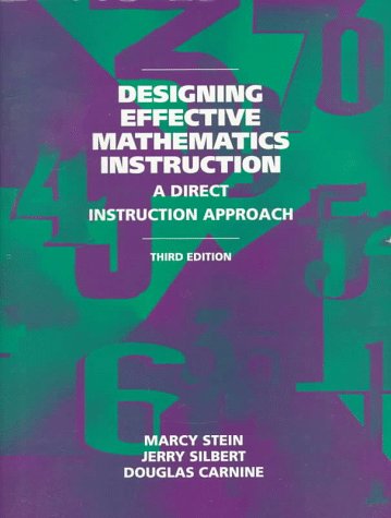 Designing Effective Mathematics Instruction: A Direct Instruction Math (3rd Edition),Used