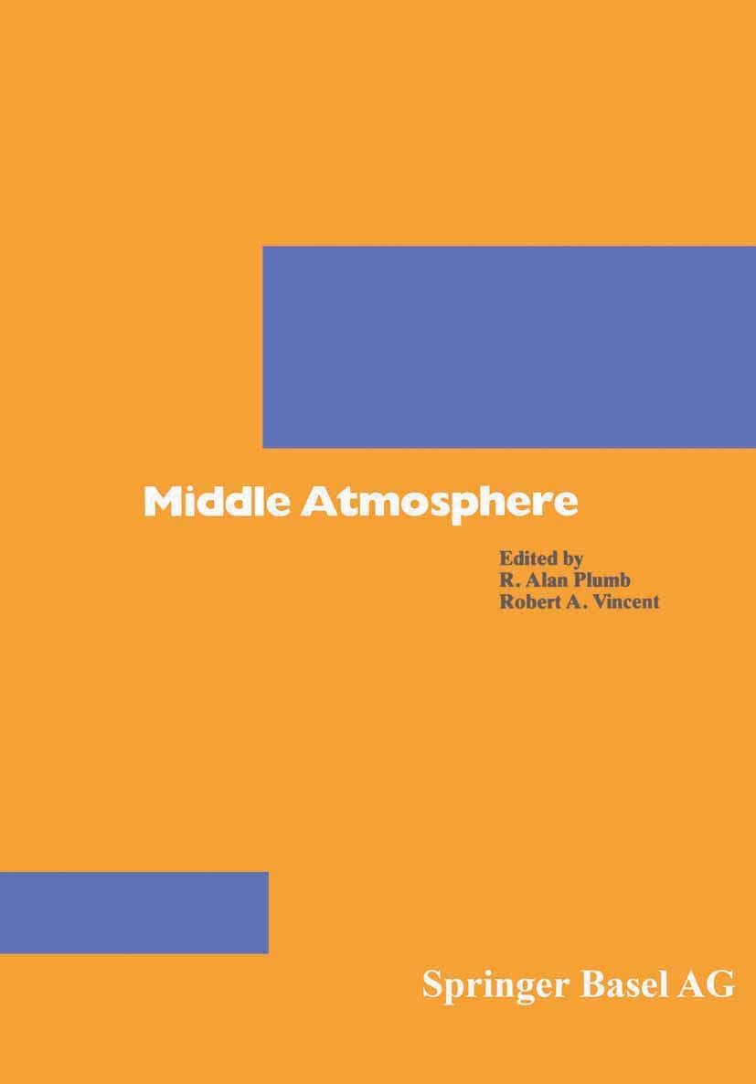 Middle Atmosphere (Pageoph Topical Volumes),Used