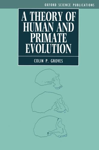 A Theory of Human and Primate Evolution,Used