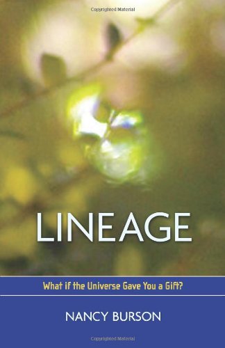 Lineage: What If the Universe Gave You a Gift?,Used